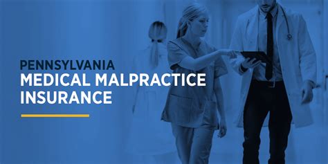 Pennsylvania Medical Malpractice Insurance Get Free Quote