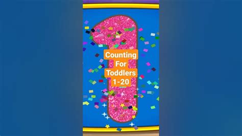 Learn Numbers 1 20 For Toddlers Kids Counting 1 20 Learning Activity