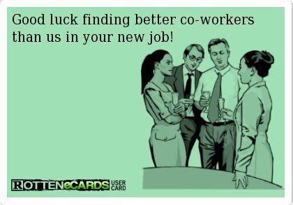 Funny Goodbye Quotes Coworker Leaving Meme Shortquotes Cc