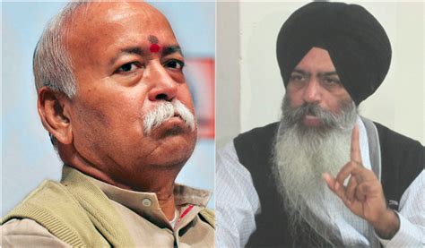 Sikhs Are Neither Hindu Nor Indian Dal Khalsa Chides Rss Chief Mohan
