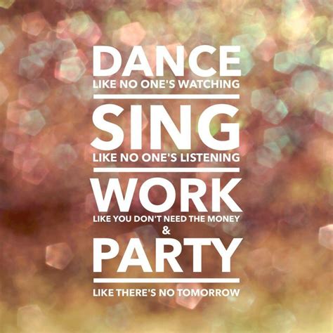 Dance Party Quotes Quotesgram