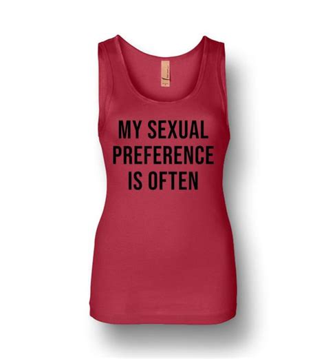 My Sexual Preference Is Often Womens Jersey Tank