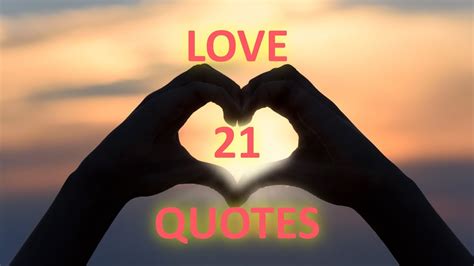21 Best Quotes about Love - YouTube