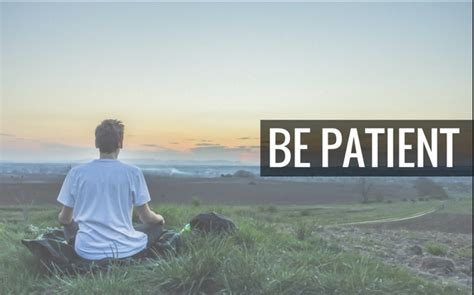 How To Be Patient 10 Ways To Learn Patience And Be Patient