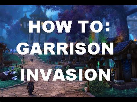 Garrison overview, provides a general overview of garrison topics, which are explained in more there are a number of achievements related to garrison invasions. World of Warcraft - Garrison - How To Trigger An Invasion ...