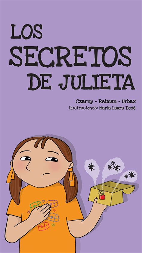 Los Secretos De Julieta El Secreto Libros Digitales Juegos Para