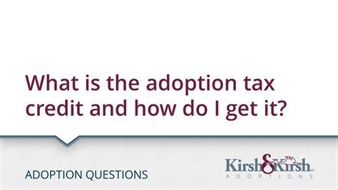 Adoption Questions What Is The Adoption Tax Credit And How Do I Get It