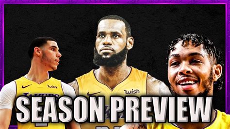 Los Angeles Lakers 2018 19 Season Preview 30 Teams In 30 Days Youtube