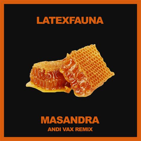 Masandra Andi Vax Remix Single By Latexfauna Spotify