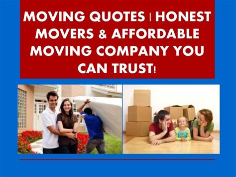 Moving Quotes Honest Movers And Affordable Moving Company You Can Trus