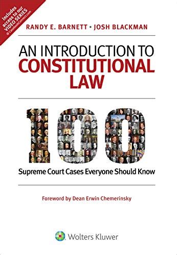 An Introduction To Constitutional Law Supreme Court Cases Everyone Should Know