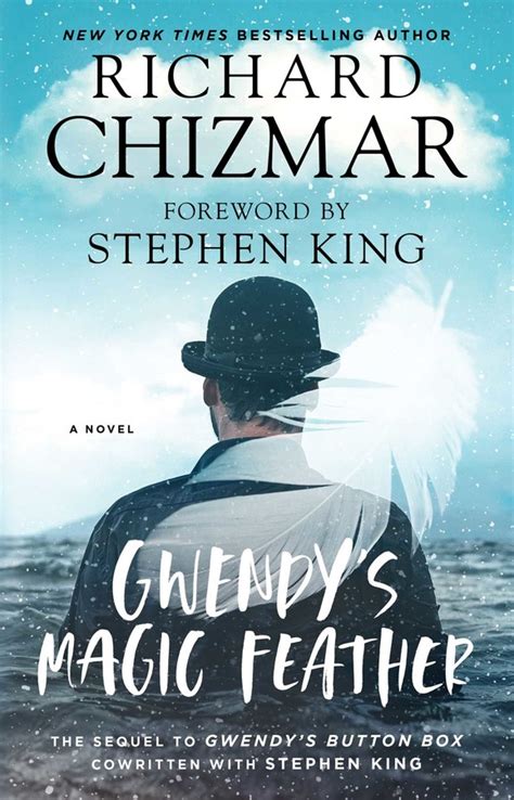 Gwendys Magic Feather Book By Richard Chizmar Stephen King