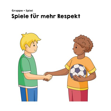 spiele für mehr respekt pdf labbé