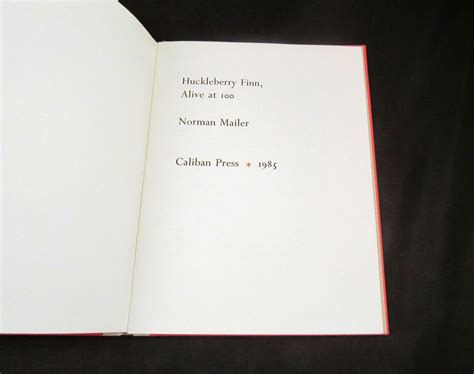 Huckleberry Finn Alive At 100 By Twain Mailer Norman Buddenbrooks