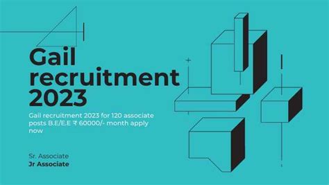 Gail Recruitment 2023 For 120 Associate Posts Beee ₹ 60000 Apply