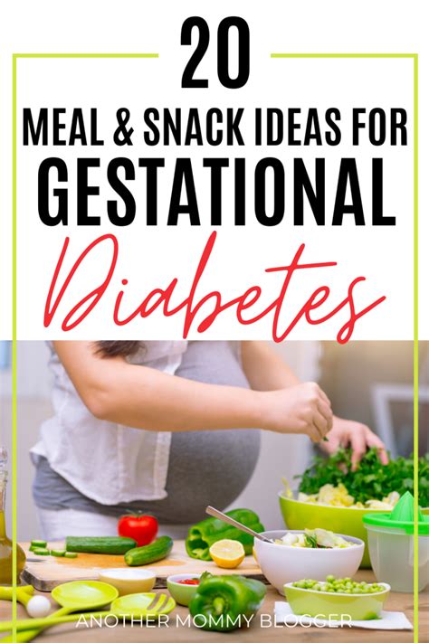 20 Meal And Snack Ideas For Gestational Diabetes Another Mommy Blogger