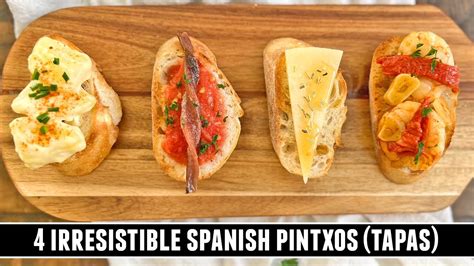 4 Irresistible Spanish Pintxos Quick And Easy Tapas Recipes Youtube