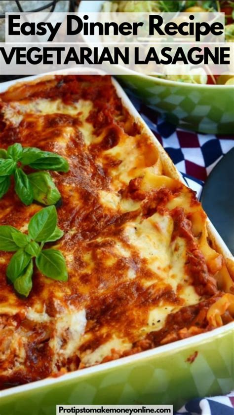 How To Make Vegetarian Lasagnalasagne
