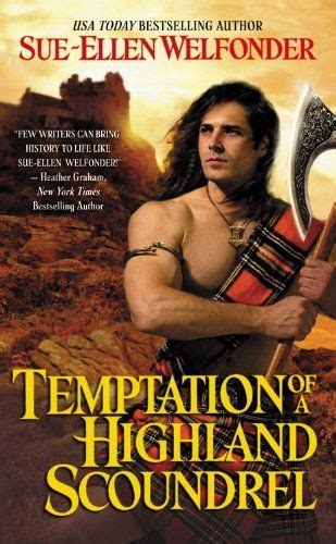 Temptation Of A Highland Scoundrel Highland Warriors 2 By Sue Ellen