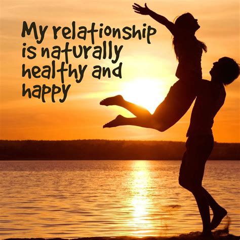 Amazing Happy Relationship Positive Affirmations