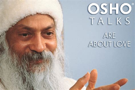 osho talks are about love osho youtube talk