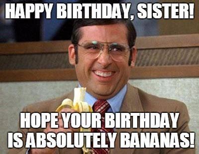 Discover and share big sister birthday quotes funny. A Hilarious Tribute! | Funny Birthday Wishes for your Sister