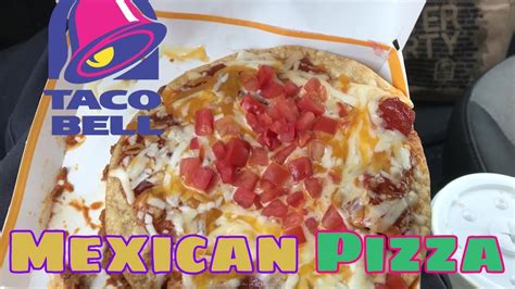 Taco Bell Mexican Pizza Food Review Youtube
