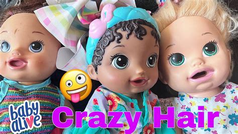 Baby Alive Dolls Crazy Hair Day Babyalive Youtube