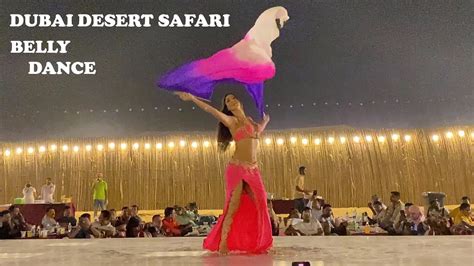 Amazing Belly Dance Dubai Desert Safari Youtube