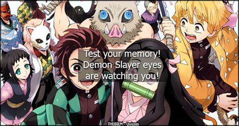 Test Your Memory Demon Slayer Eyes Are Watching You Thebiem Quiz