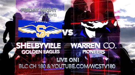 Shelbyville At Warren Co Football 101521 Youtube