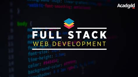 Introduction To Full Stack Developer Full Stack Web Development