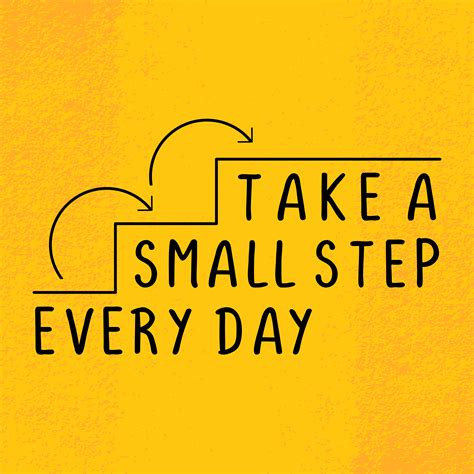 Take A Small Step Everyday Motivational Quote Poster Motivation Words