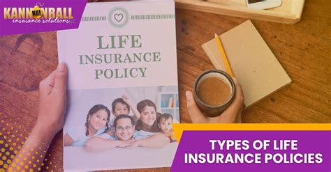 Types Of Life Insurance Policies