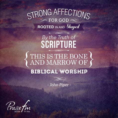 Strong Affections For God Rooted In And Shaped By Scripture Believe