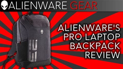Alienwares M15m17 Pro Laptop Backpack Review W Ernie Youtube
