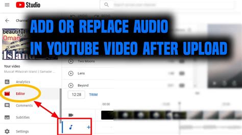 How To Add Or Replace Audio In Youtube Video After Upload 2021 Youtube