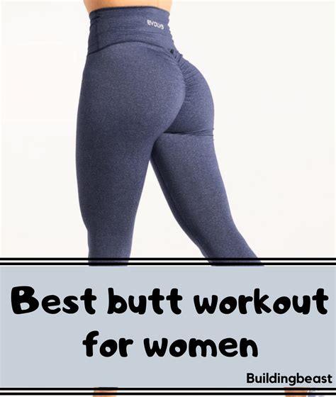 Best Butt Workout For Women Home Workout Building Beast
