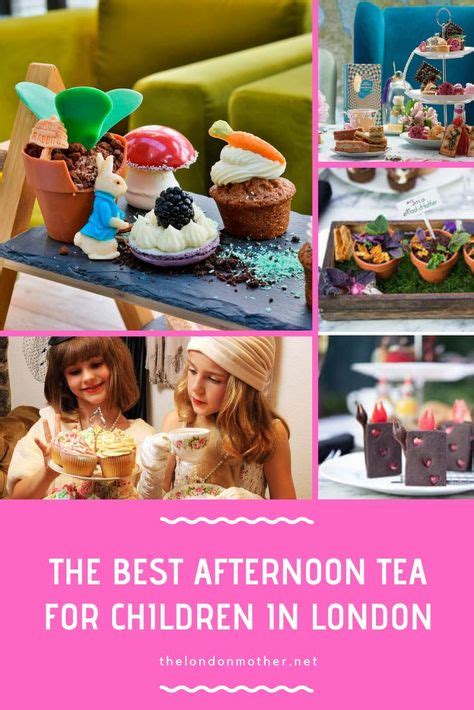 The Best Childrens Afternoon Tea In London Best Afternoon Tea