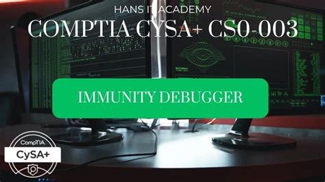Immunity Debugger Comptia Cysa Cs0 003 215 Youtube