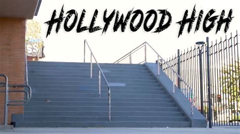 Iconic Skate Spots 4 Hollywood High Youtube