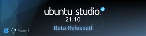 Ubuntu Studio 2110 Beta Released Ubuntu Studio