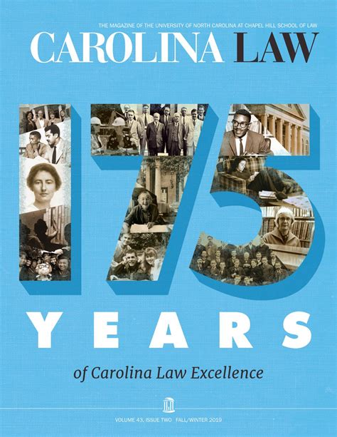 175 Years Of Carolina Law Excellence Fall Winter 2019 By Unc School