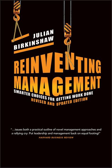 Reinventing Management Julian Birkinshaw 9781118375907 Boeken Bol