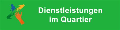 Markus.eisele@ekhn.de liebe leserin, lieber leser, „dass ich wieder zu hause leben kann, ist das Dienstleistung - Gelbe Seiten fürs Quartier - Quartier 4
