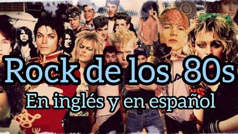 Mix Rock De Los 80s 🎸en InglÉs Y EspaÑol Youtube