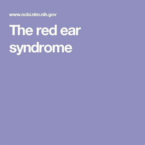 The Red Ear Syndrome Syndrome Thoracic Nasal Blockage