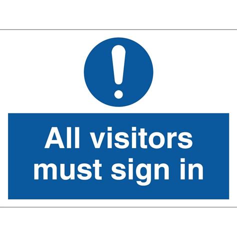 All Visitors Must Sign In Signs From Key Signs Uk