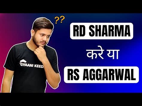 Rs Aggarwal Vs Rd Sharma Which One Is Best Best Reference Book For