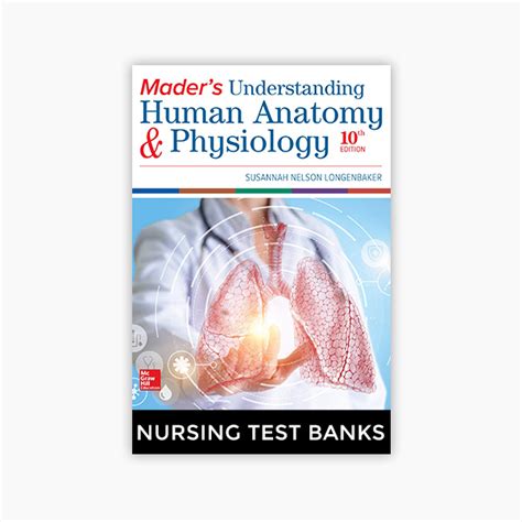 Anatomy And Physiology 10th Edition Patton Test Bank Nursing Mastery